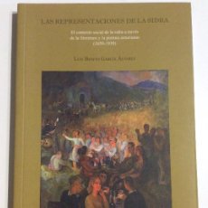 Libros: LAS REPRESENTACIONES DE LA SIDRA EL CONTEXTO SOCIAL A TRAVÉS PINTURA Y LITERATURA ASTURIANAS