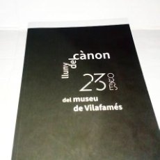 Libros: LLUNY DE CÀNON 23 OBRES DEL MUSEU DE VILAFAMÉS - BILINGÜE CATALAN CASTELLANO. Lote 306675008