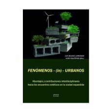 Libros: FENÓMENOS - (IN) - URBANOS. ABADA EDITORES. Lote 324333053