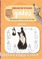 B&uuml;cher: Dibujar en 10 pasos gatos - Lecouffe, Justine