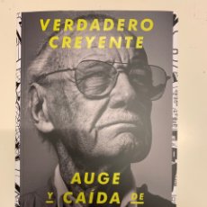 Libros: VERDADERO CREYENTE - AUGE Y CAÍDA DE STAN LEE. Lote 354575978