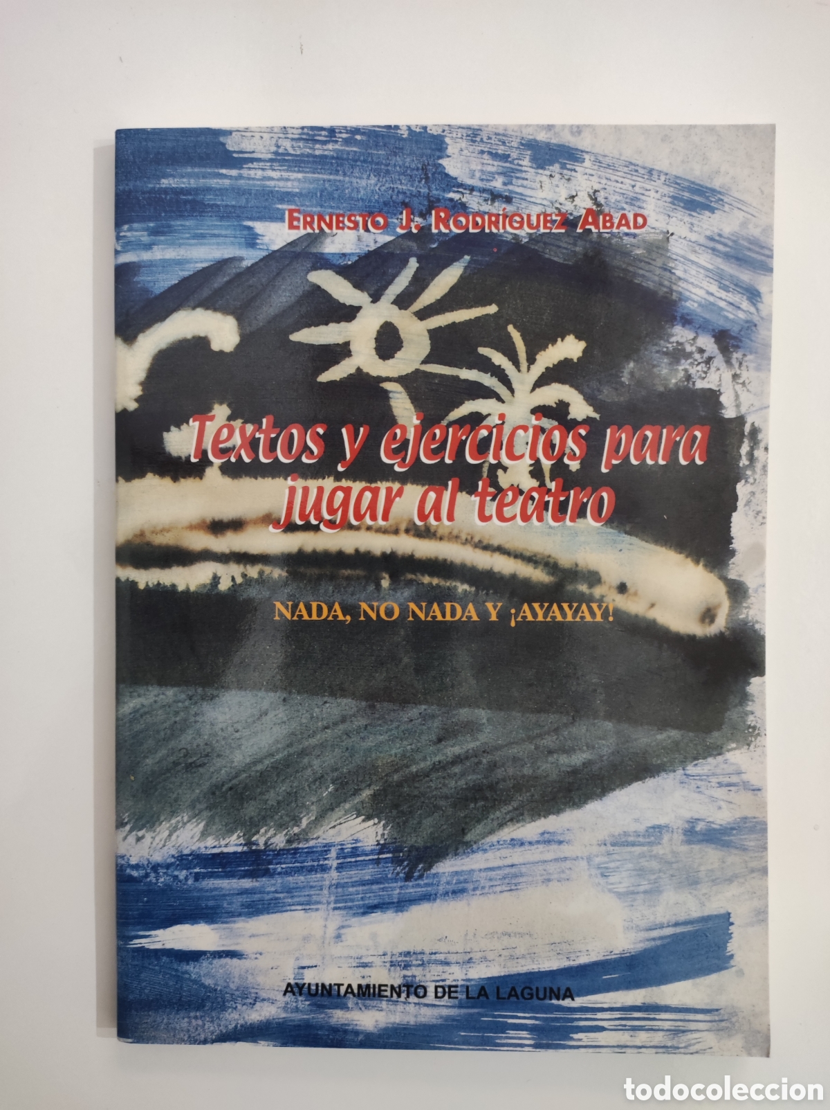 Libros: Textos y ejercicios para jugar al teatro - Foto 1