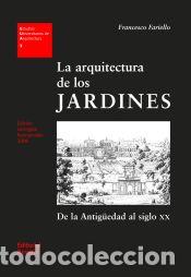 Livres: La arquitectura de los jardines - Francesco FARIELLO