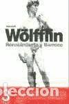 Libri: RENACIMIENTO Y BARROCO - Heinrich W&ouml;lfflin