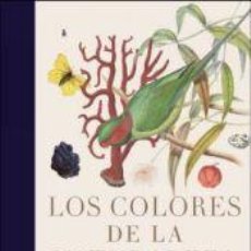Libros: LOS COLORES DE LA NATURALEZA - BATY, PATRICK. Lote 400890289