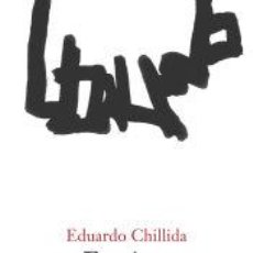 Libros: ESCRITOS. - CHILLIDA, EDUARDO