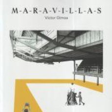 Libros: MARAVILLAS - OLMOS, VÍCTOR