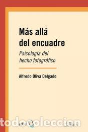 Libros: M&aacute;s all&aacute; del encuadre - Oliva Delgado, Alfredo