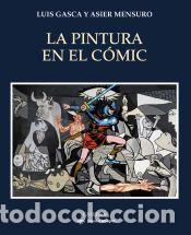 Libri: La pintura en el c&oacute;mic - Mensuro, Asier; Gasca, Luis