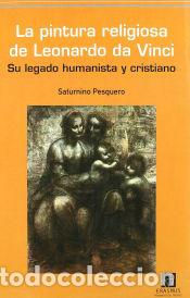 Livres: PINTURA RELIGIOSA DE LEONARDO DA VINCI,LA - PESQUERO RAMON,SATURNINO