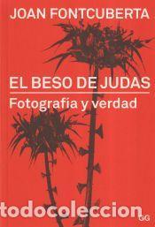 B&uuml;cher: El beso de Judas - Fontcuberta, Joan