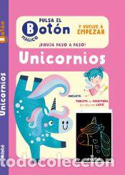 Libros: PULSA EL BOT&Oacute;N M&Aacute;GICO: UNICORNIOS - Austin, Lucie