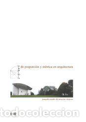 Libros: De proporci&oacute;n y m&eacute;trica en arquitectura - Casado de Amez&uacute;a V&aacute;zquez, Joaqu&iacute;n