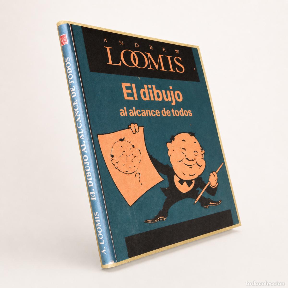 Libros: Andrew Loomis &ndash; El dibujo al alcance de todos &ndash; Lancelot Editorial &ndash; 2006 - LM