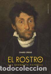 Libros: El rostro - Crego, Charo