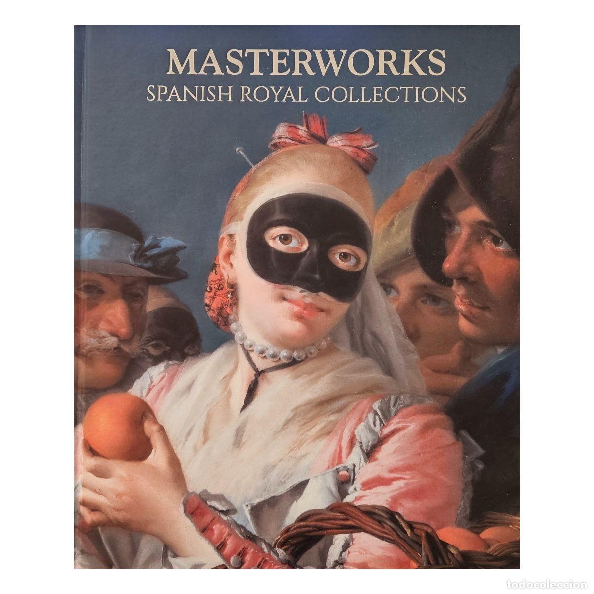 Libros: 100 MASTERWORKS SPANISH ROYAL COLLECTION. NUEVO PLASTIFICADO