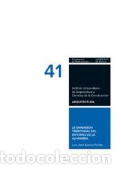 Libros: DIMENSION TERRITORIAL DEL ENTORNO DE LA ALHAMBRA - LUIS JOSE GARCIA-PULIDO