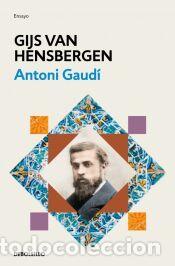 Libros: Antoni Gaud&iacute; - Hensbergen, Gijs van