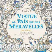 Libros: Viatge al Pa&iacute;s de les Meravelles - Good Wives and Warriors; Carroll, Lewis