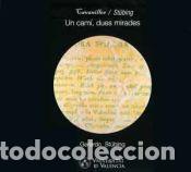 Libros: Un cam&iacute;, dues mirades: Cavanilles / St&uuml;bing - St&uuml;bing Mart&iacute;nez, Gerardo