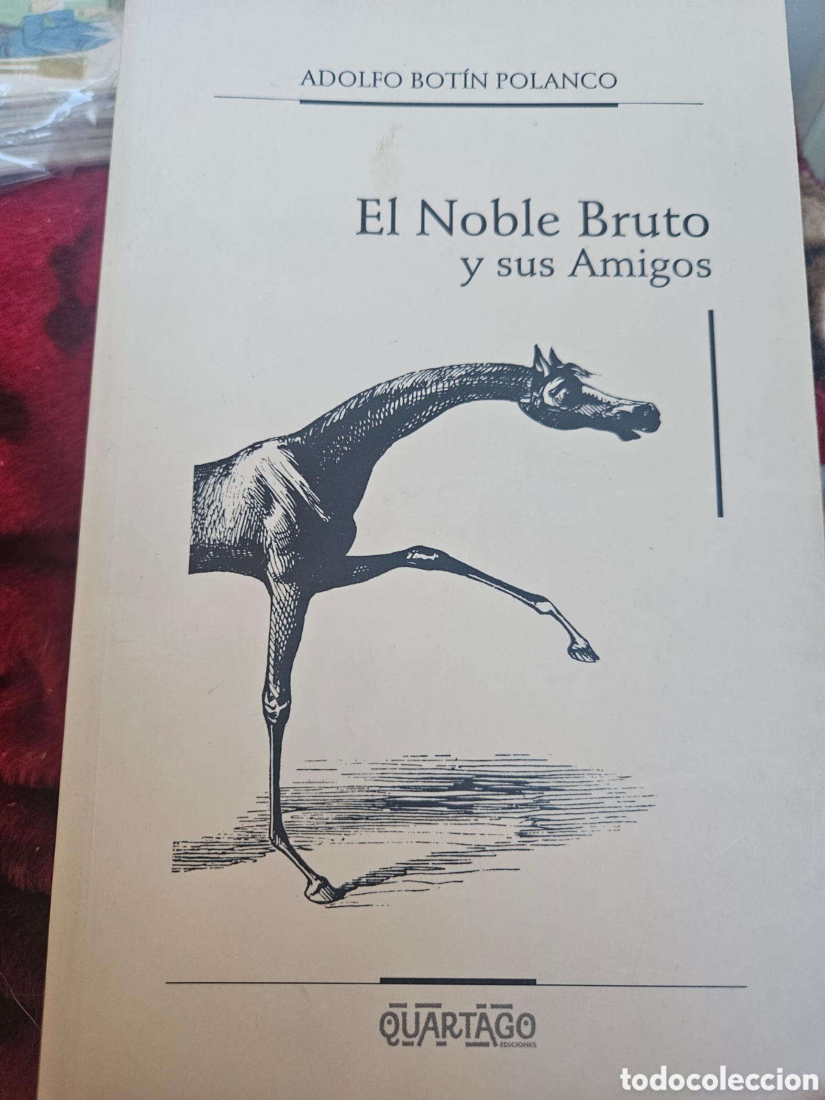 B&uuml;cher: El.noble bruto y sus amigos edicion limitada