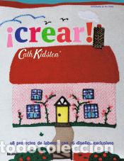 Libros: &iexcl;Crear!: 48 proyectos de labores, con 16 dise&ntilde;os exclusivos - Cath Kidston