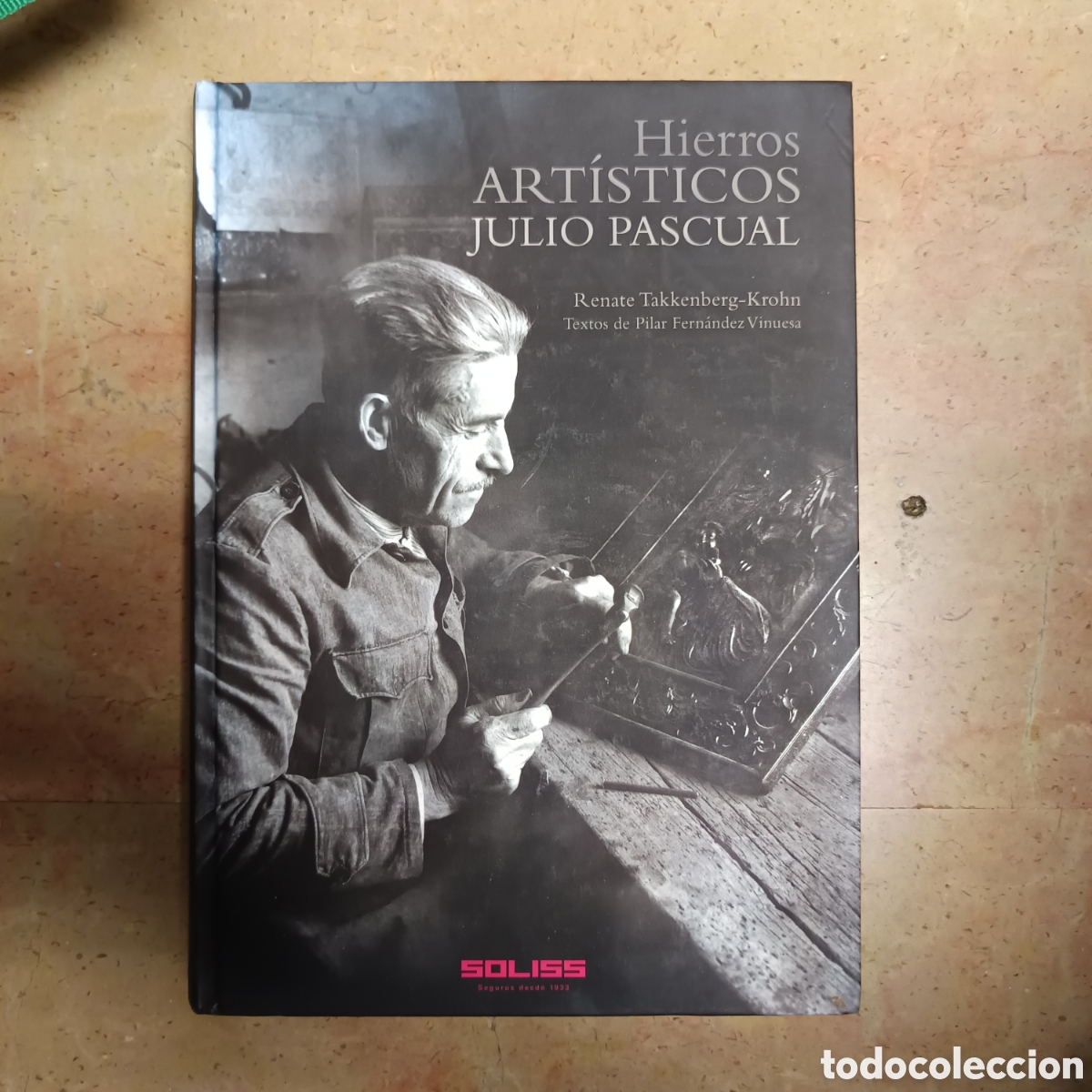 B&uuml;cher: Julio Pascual hierros art&iacute;sticos Renate Takkenberg-Krohn