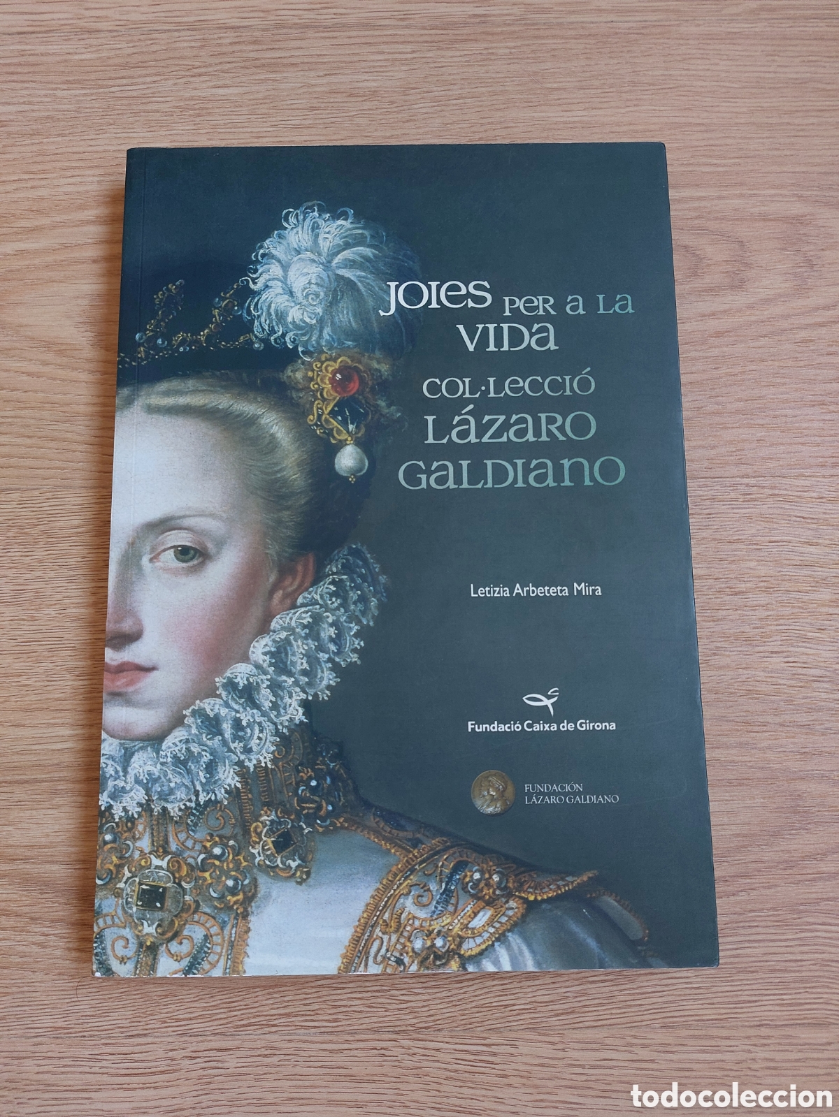 Libros: Joies per a la vida, col&middot;lecci&oacute; L&aacute;zaro Galdiano