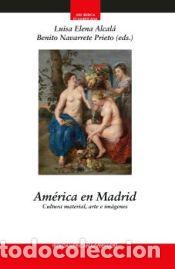 Libros: Am&eacute;rica en Madrid - Iberoamericana Editorial Vervuert, S.L.