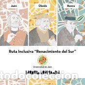 Libros: Ruta Inclusiva Renacimiento del Sur - Universidad de Ja&eacute;n. Servicio de Publicaciones.