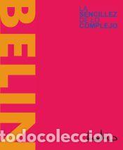 Libros: La sencillez de lo complejo - Belinch&oacute;n, Miguel &Aacute;ngel