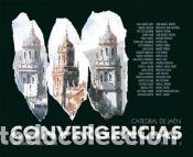 Libros: Convergencias : Catedral de Ja&eacute;n - Capiscol Pegalajar, Miguel &Aacute;ngel . . . [et al. ]