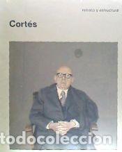 Libros: Cort&eacute;s. Retrato y estructura - Fundaci&oacute;n Telef&oacute;nica