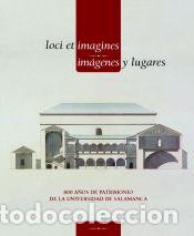 Libros: Loci et imagines, im&aacute;genes y lugares - Ediciones Universidad de Salamanca