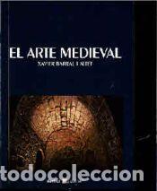 Libros: ARTE MEDIEVAL,EL - BARRAL I ALTET,XAVIER