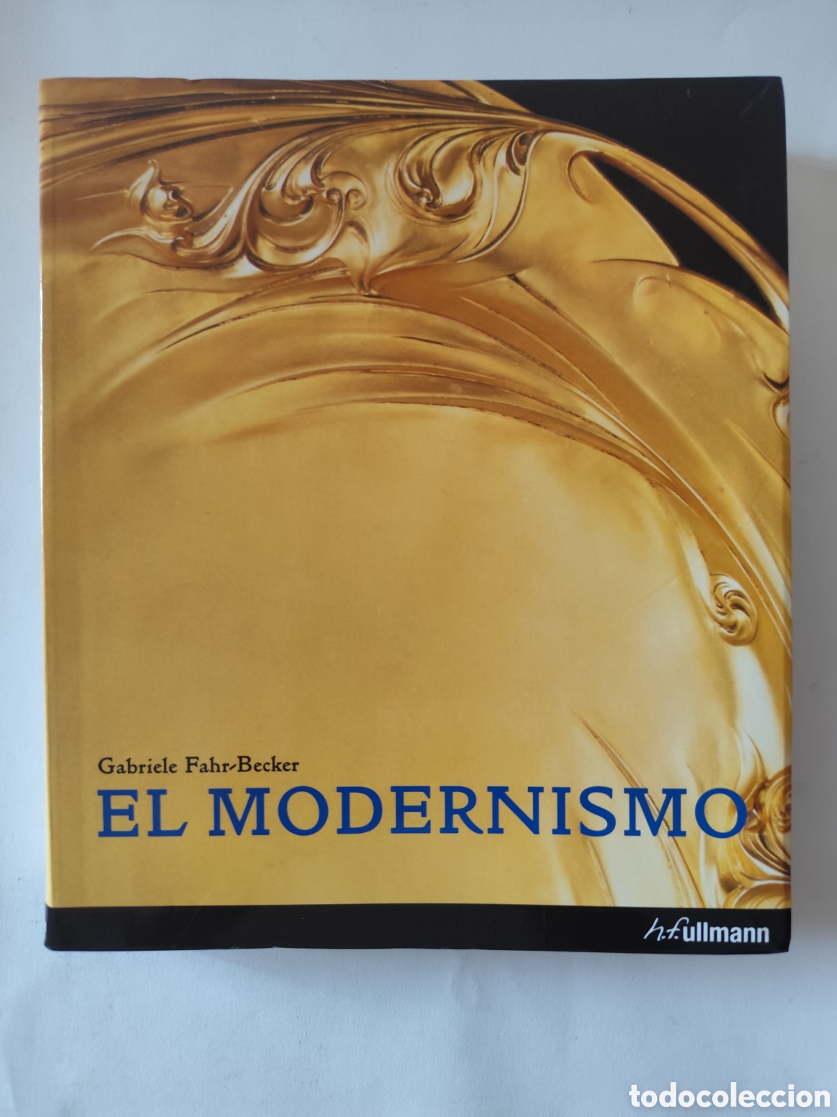 Libros: El Modernismo, por Gabriele Fahr-Becker Ullmann