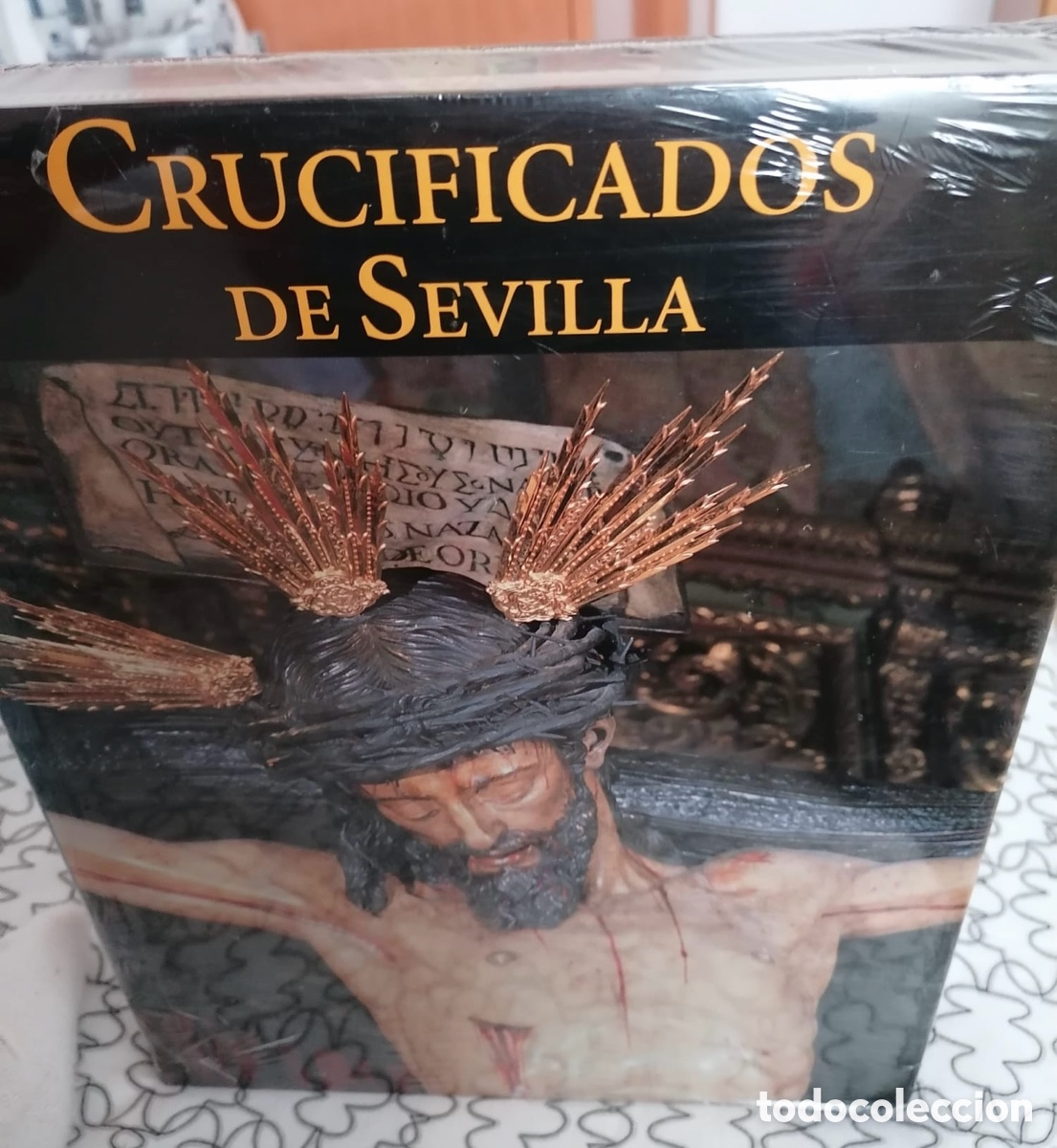 Libros: Libro Crucificados de Sevilla Tomo II - ABC / Tartessos - NUEVO Y PRECINTADO