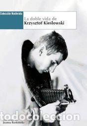 Libros: La doble vida de Krzysztof Kieslowski - VV.AA.