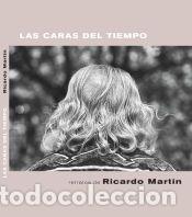 Libros: Las caras del tiempo - Mart&iacute;n, Ricardo