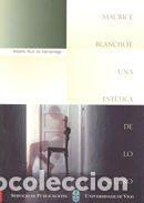 Libros: Maurice Blanchot: una est&eacute;tica de lo neutro - Ruiz de Samaniego, Alberto