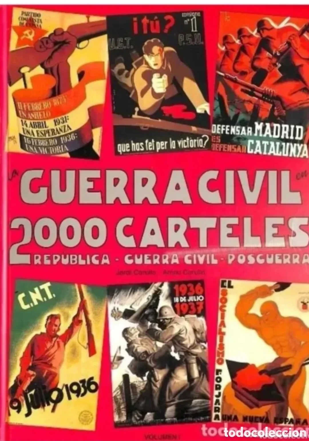 Libros: LA GUERRA CIVIL 2000 CARTELES TOMOS COMPLETOS EN UNO SOLO