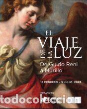 Libros: EL VIAJE DE LA LUZ: DE GUIDO RENI A MURILLO - N