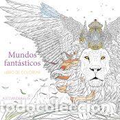 Libros: Mundos fant&aacute;sticos: Libro de colorear - Fusi, Alessandra