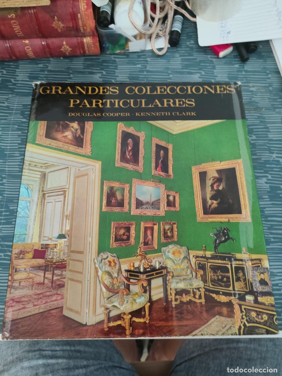 Libros: GRANDES COLECCIONES PARTICULARES,DOUGLAS COOPER,PLAZA & JANES,1964,302 P&Aacute;GINAS