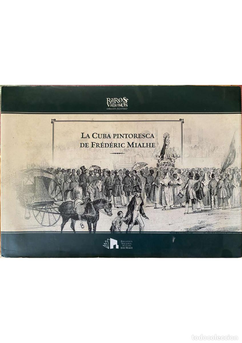 Libros: Cuba pintoresca de Mialhe. Edici&oacute;n Facsimilar.