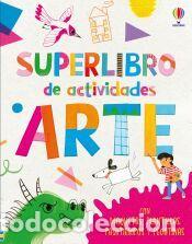 Libros: SUPERLIBRO DE ACTIVIDADES DE ARTE - Baer, Sam; Hull, Sarah