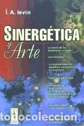 Libros: Sinerg&eacute;tica y Arte - Ievin, &Iacute;. A.; Pe&ntilde;a Feria, Guillermo, (trad.); Correa Rodr&iacute;guez, Jairo, (dir.)