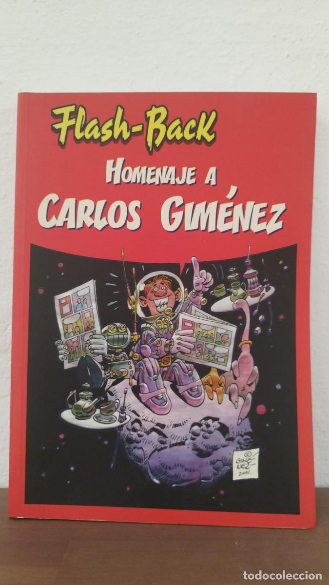 Libros: LIBRO FLASH-BACK: HOMENAJE A CARLOS GIM&Eacute;NEZ - EDICIONES FLASH-BACK (2003)