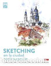 Libros: Sketching en la ciudad - Haseler, Toby