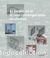 Libros: El detalle en el dise&ntilde;o contempor&aacute;neo de oficinas - Olga Reid ; Drew Plunkett